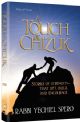 103895 A Touch of Chizuk: Stories of Strength- That Lift Build and Encourage